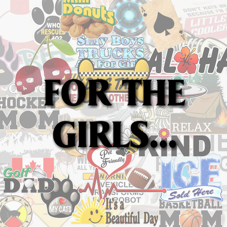 For The Girls