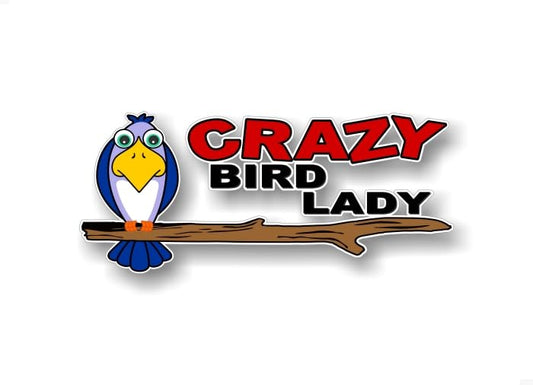 Crazy Bird Lady 9'' Decal -Street Legal Decals