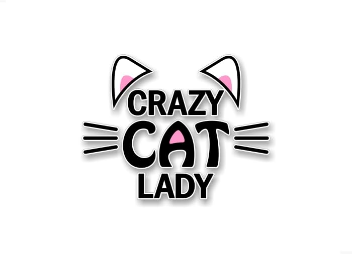 Crazy Cat Lady with Ears 7'' Decal Cat Mom Mother Animals Bad Kitty Cute Store Entrance Sticker Decals Kitten Pet Animal Shelter Vinyl Stickers -Street Legal Decals