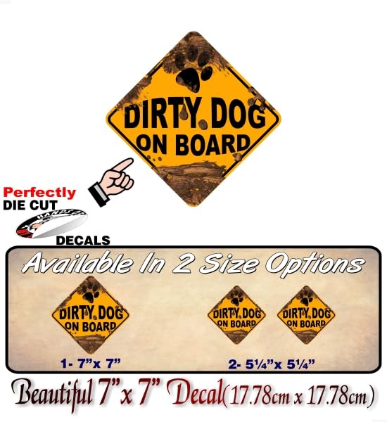 Dirty Dog on Board Decal Yellow Diamond Car Stickers Safety Sign Vehicle Muddy Paw Print Dog Onboard Minivan SUV Vinyl Sticker -Street Legal Decals