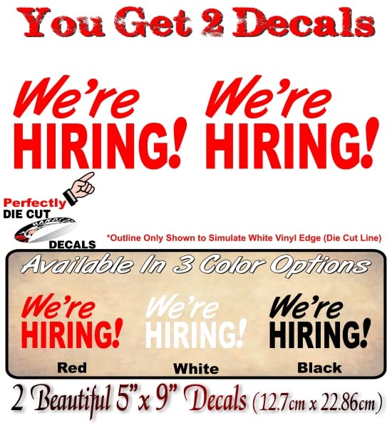 2 We're Hiring! 9" Vinyl Sticker Decals for Your Business Vehicle Fleet Trucks or Office Doors Help Wanted Stickers -Street Legal Decals
