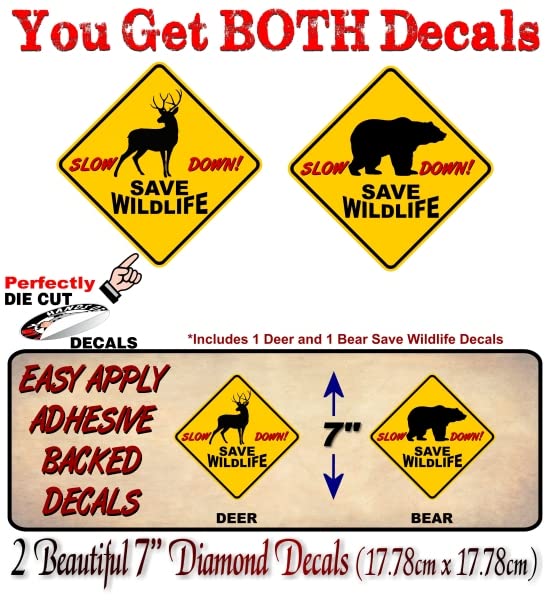 2 SLOW DOWN Save Wildlife 7" Decals Yellow Diamond Car Sticker Caution Sign Bear and Deer Warning Don't Speed Vinyl Stickers -Street Legal Decals