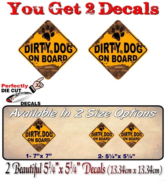 Dirty Dog on Board Decal Yellow Diamond Car Stickers Safety Sign Vehicle Muddy Paw Print Dog Onboard Minivan SUV Vinyl Sticker -Street Legal Decals