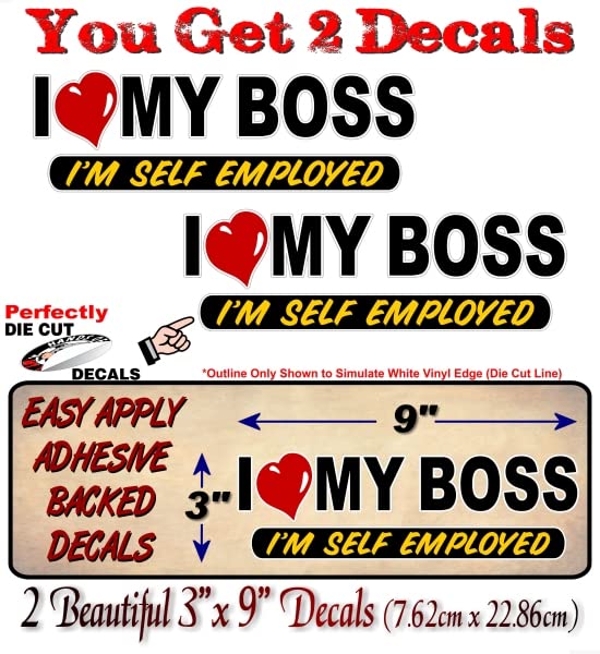 2- I Love My BOSS (I'm Self Employed) 9'' Vinyl Stickers Decals Heart Funny Cute Sticker for Cars Auto 4x4 Trucks Vinyl Decal -Street Legal Decals