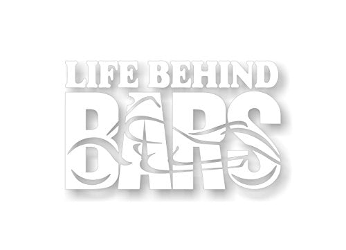 Life Behind Bars Motorcycle Decals Vinyl Sticker Accessories for Your 4x4 Truck or Trailer Stickers -Street Legal Decals