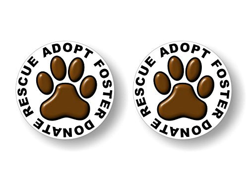 2 Dog Paw Rescue Adopt Foster Donate 4" Pet Decals Puppy Foot Print Vinyl Stickers for Car Vehicle Window or Bumper -Street Legal Decals