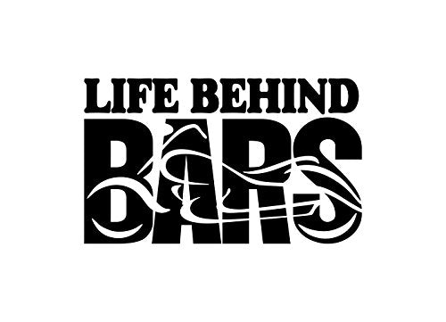 Life Behind Bars Motorcycle Decals Vinyl Sticker Accessories for Your 4x4 Truck or Trailer Stickers -Street Legal Decals