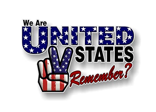 We are United States Remember? Vinyl Decal American Peace USA American Stickers 60's Symbol Hippie Car 4x4 Offroad Truck Sticker -Street Legal Decals