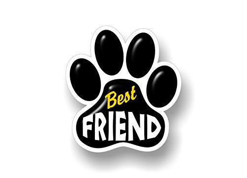 Best Friend PAW Print 5.5" Dog Cat Decal Cat Puppy Foot Print Vinyl Stickers for Car Vehicle Window or Bumper -Street Legal Decals