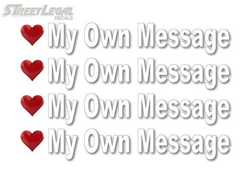4 Heart Personalized Lettering 9" Sticker Decals Custom Wording Love Peace Vinyl Decal Stickers -Street Legal Decals