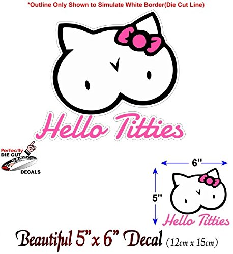 Hello Titties 6" Decal-Street Legal Decals