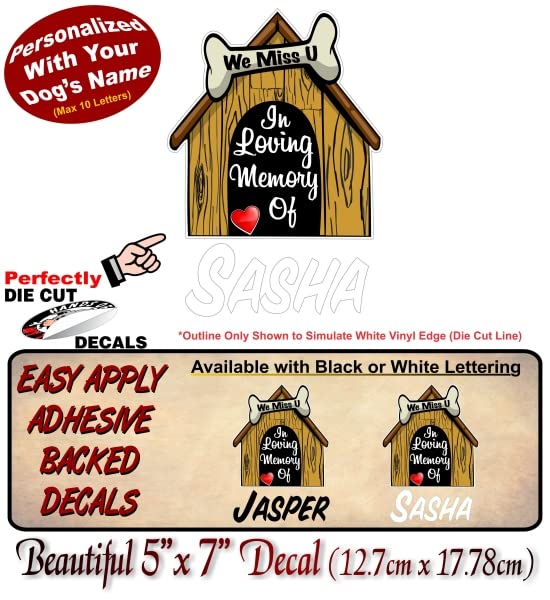 Personalized in Loving Memory of Pet Dog Decal Best Friend Memorial Puppy Doggy Doggie Vinyl Sticker for Car SUV or Truck -Street Legal Decals