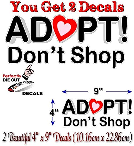 (2) Adopt Don't Shop 9" Decals-Street Legal Decals