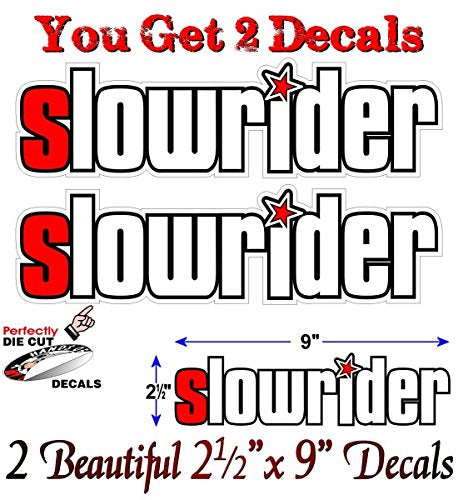 (2) Slowrider 9" Decals-Street Legal Decals