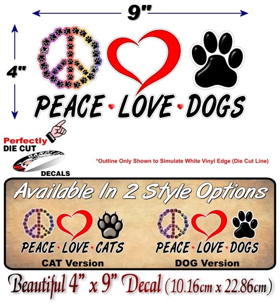 Peace Love Dogs Decal Car Sticker Safety Vehicle Dog Paw Print Minivan SUV Vinyl Sticker -Street Legal Decals