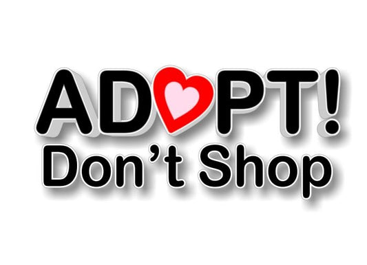 (2) Adopt Don't Shop 9" Decals -Street Legal Decals