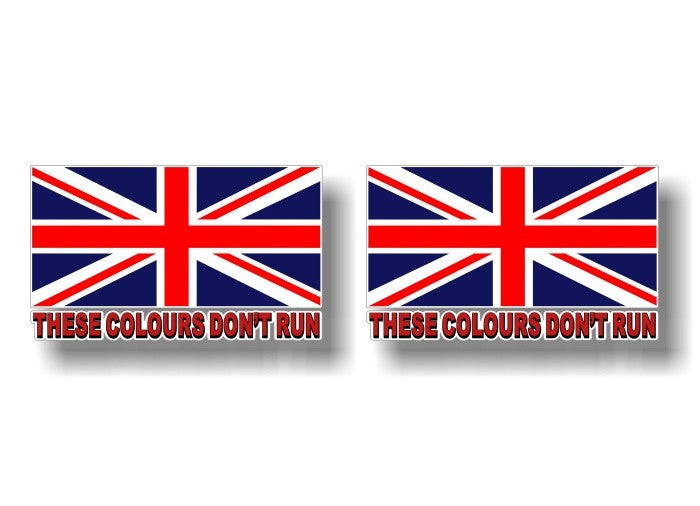 (2) These Colours Don't Run Flag 5" Decals -Street Legal Decals