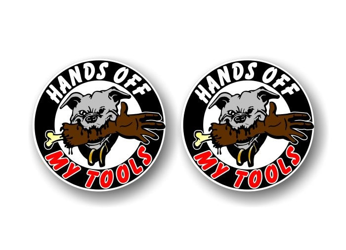 Hands Off My Tools Decals -Street Legal Decals