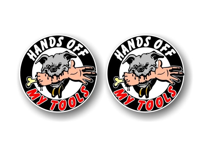 Hands Off My Tools Decals -Street Legal Decals