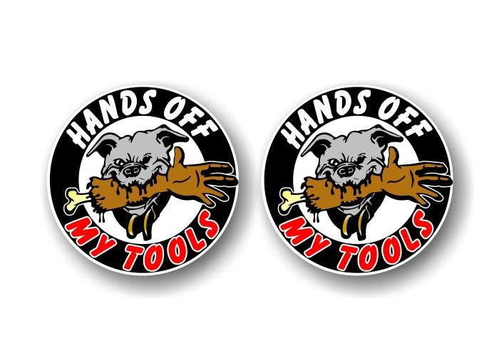 Hands Off My Tools Decals -Street Legal Decals