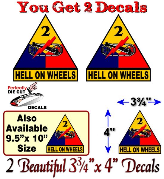 (2) Hell On Wheels 2nd Armored Division 4" Decals -Street Legal Decals