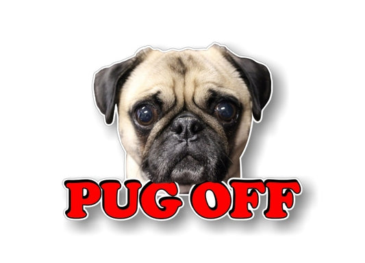 Pug Off 7" Decal -Street Legal Decals