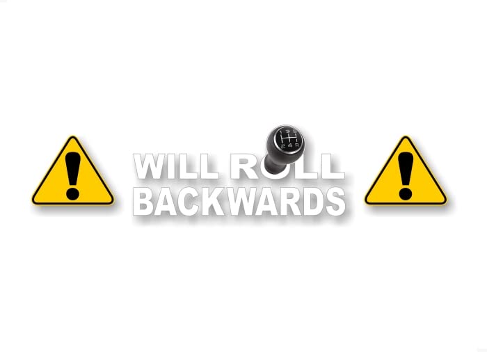 3 Piece Will Roll Backwards17'' Decal Set Standard Shifter Car Truck Keep Back Don't Tailgate 4x4 Vehicle Caution Signs Tailgating Vinyl Sticker -Street Legal Decals