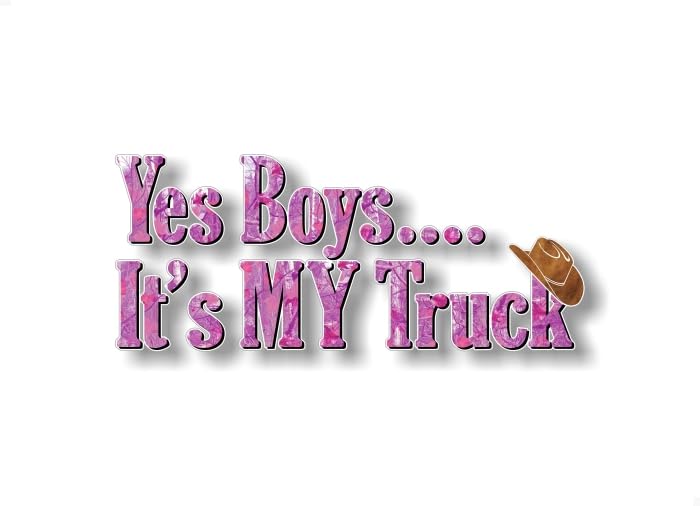 Yes Boys... It's My Truck Pink CAMO 9" Vinyl Decal with Cowgirl Hat Design Girls Pickup Offroad Truck Girl Chicks 4x4 Off Road Vinyl Sticker -Street Legal Decals