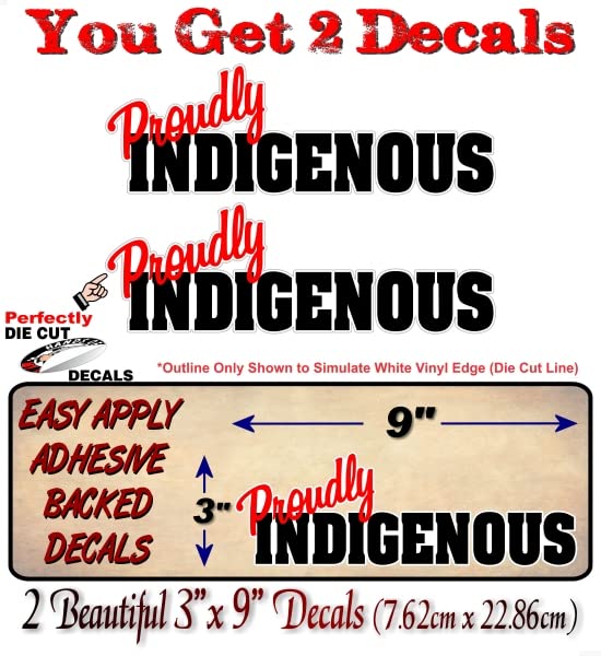 2 Proudly Indigenous 9'' Decals – Street Legal Decals