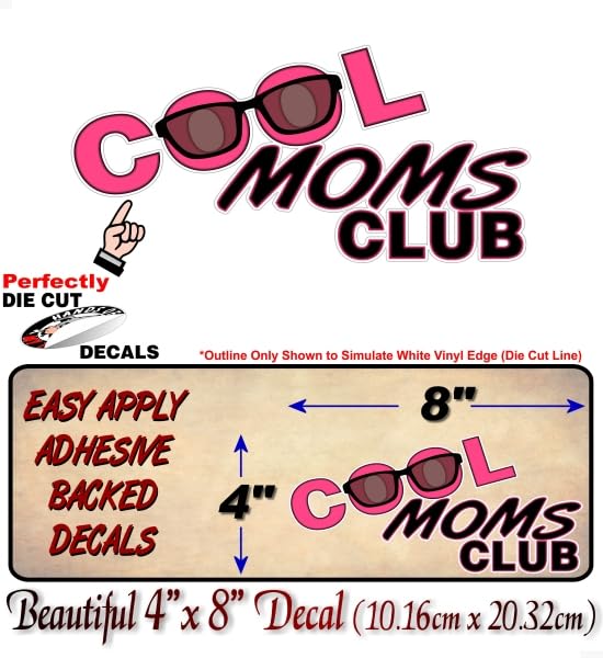 Cool Moms Club 8'' Deca -Street Legal Decals