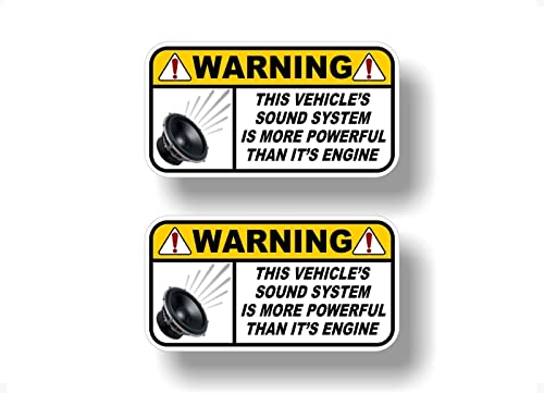 2 Warning Vehicles Sound System More Powerful Than It's Engine 5'' Decals Car Stereo Amp Vinyl Stickers -Street Legal Decals