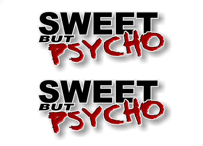 2 Sweet BUT Psycho 9'' Decals 4x4 Truck Racing Off Road AWD JDM Vinyl Stickers -Street Legal Decals