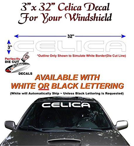 Celica Windshield Banner 32" Decal-Street Legal Decals