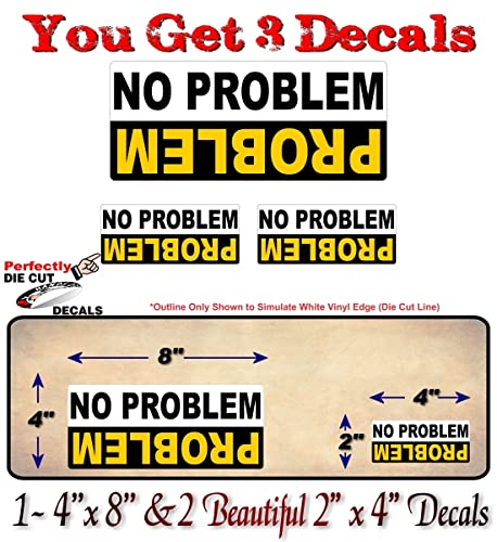 3 Decal Set Problem No Problem Decal 4x4 Offroad Truck Box AWD 4WD Off Road Accessories Vinyl Stickers -Street Legal Decals