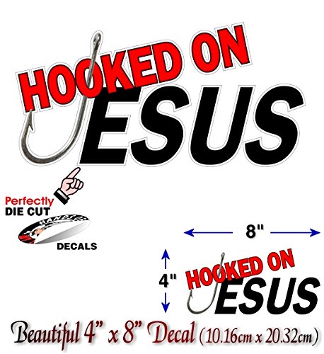 Hooked On Jesus 8" Decal-Street Legal Decals