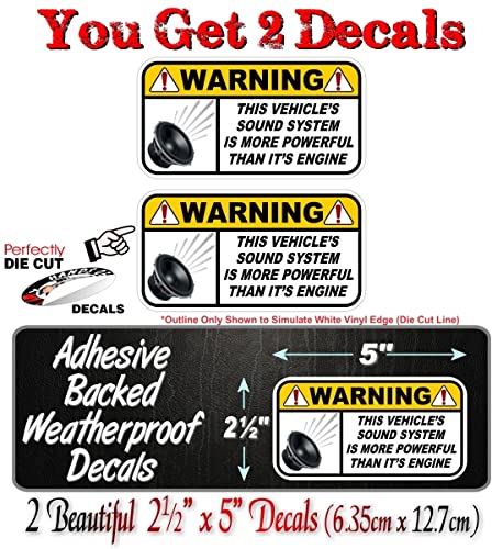 2 Warning Vehicles Sound System More Powerful Than It's Engine 5'' Decals Car Stereo Amp Vinyl Stickers -Street Legal Decals