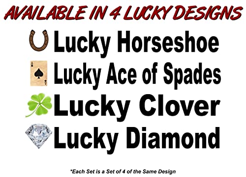 4 Lucky Charm with Personalized Saying 9" Sticker Decals Clover Diamond Cards or Horse Shoe Vinyl Stickers -Street Legal Decals