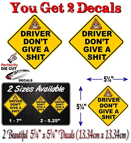 (2) Driver Don't Give A Shit 5.25" Decals-Street Legal Decals