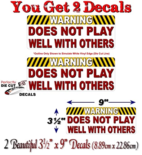 2 Does NOT Play Well with Others 9" Decals Offroad Truck 4x4 Accessories Stickers -Street Legal Decals