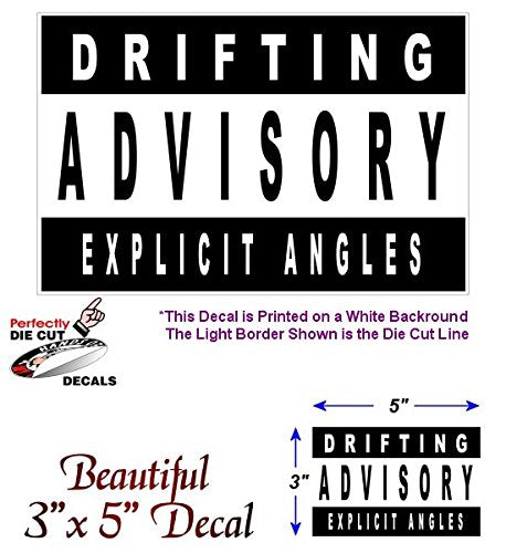 Drifting Advisory 5" Decal-Street Legal Decals