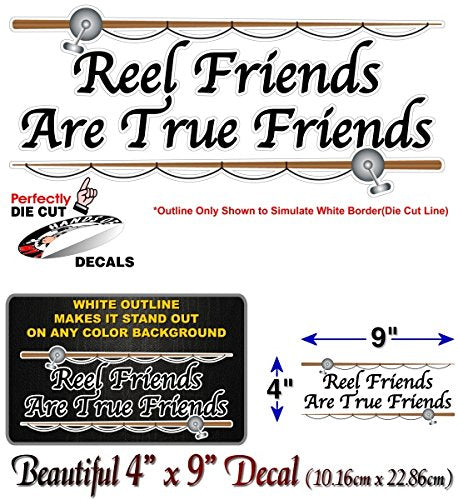 Reel Friends are True Friends 9" Decal-Street Legal Decals