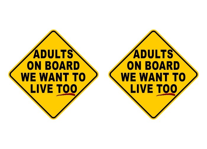 Adults on Board We Want to Live Too! Decal -Street Legal Decals