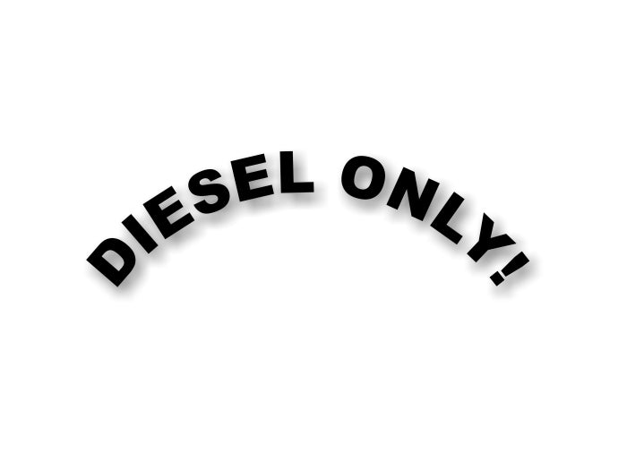 Diesel Only 7.75" Decal -Street Legal Decals