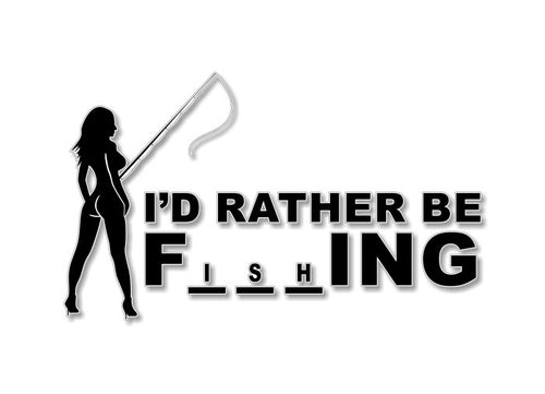 I'd Rather Be Hunting or Fishing Vinyl Decal - Set of 2 Stickers Decals