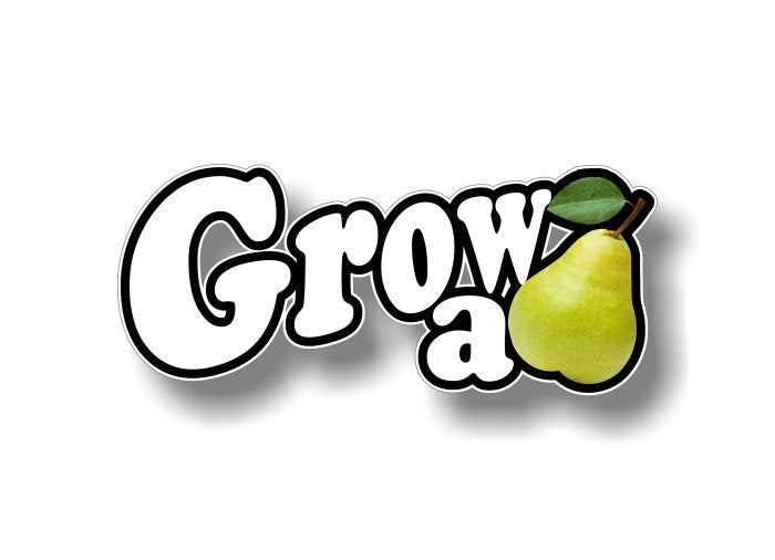 Grow a PEAR (Grow a Pair) 9" Decal -Street Legal Decals