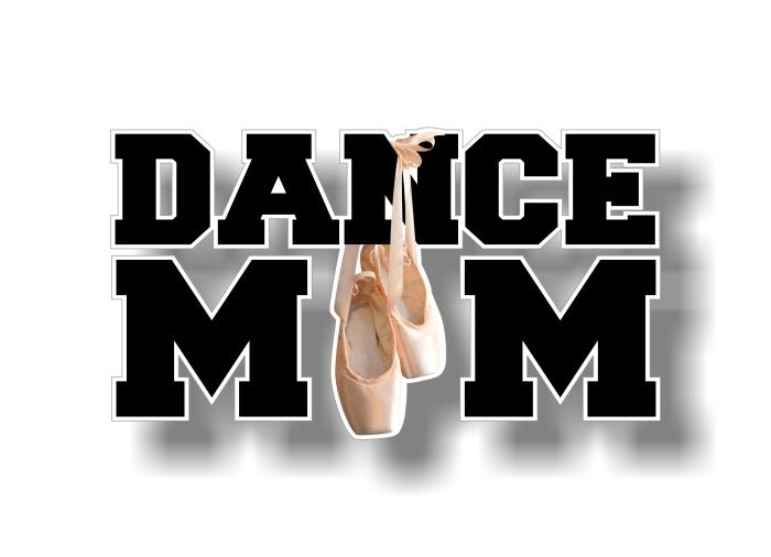 Dance Mom 7" Decal (2 Design Choices) -Street Legal Decals