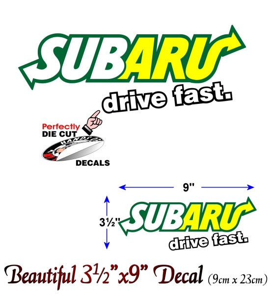 SUB-ARU Drive Fast 9" Racing Decal -Street Legal Decals